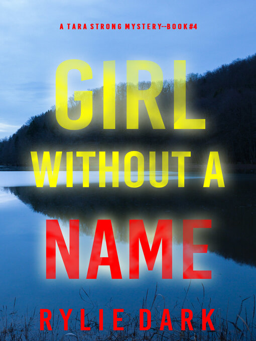 Title details for Girl Without a Name by Rylie Dark - Available